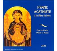 Foyer de Charite d'Ottrott en - Hymne Acathiste ? la M?Re de d