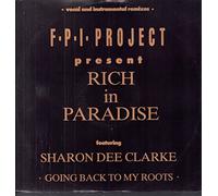 FPI Project Featuring Sharon Dee Clarke - Rich in paradise (Vocal/Instr. Remix, feat. Sharon Dee Clarke) [VINYL]