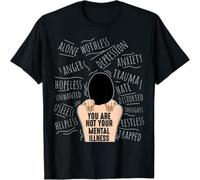 FPVAWKBL Mental Health Awareness You Are Not Your Mental Illness T-Shirt