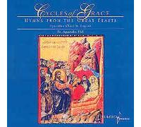 Fr. Apostolos Hill - Cycles of Grace: Hymns from the Great Feasts (US Import) [DE Import]