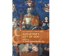 Fr. David Vincent Mecon The Cambridge Companion to Augustine's City (Tascabile)