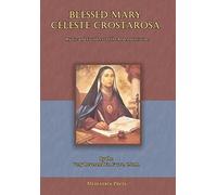 Fr Favre Blessed Mary Celeste Crostarosa (Copertina rigida)