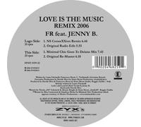 Fr Feat. Jenny B. Love Is the Music - Remix 2006 (Vinyl LP)