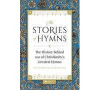 Fr George Rutler Stories of Hymns (Tascabile)