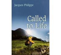 Fr. Jacques Philippe Called to Life (Tascabile)