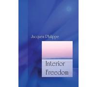 Fr. Jacques Philippe Interior Freedom (Tascabile)