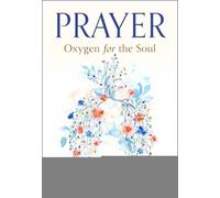 Fr. Jacques Philippe Prayer: Oxygen for the Soul (Tascabile)