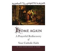Fr. John Henry Hanson Home Again (Tascabile)