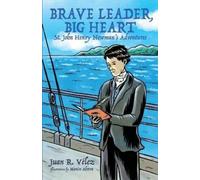 Fr. Juan R. Velez Brave Leader, Big Heart (Tascabile)