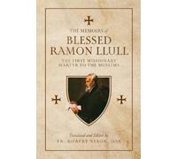 Fr Robert Nixon Blessed Ramon Llull (Copertina rigida)
