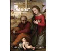 Fra Bartolomeo. Sacra famiglia a modello. Ediz. illustrata