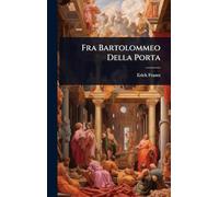 Fra Bartolommeo Della Porta