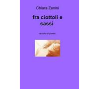 Fra ciottoli e sassi