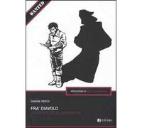 Fra' Diavolo. L'estetica della guerriglia
