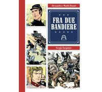 Fra due bandiere - [Allagalla]