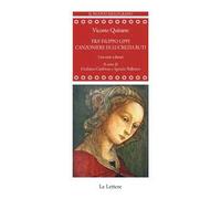 Frà Filippo Lippi. Canzoniere di Lucrezia Buti. Testo spagnolo a fronte. Ediz. bilingue