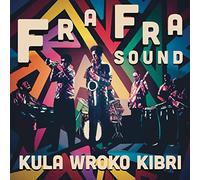 Fra Fra Sound - Kla Wroko Kibri