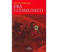 Fra i comunisti