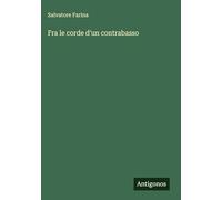 Fra le corde d'un contrabasso