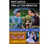 Fra Le Tue Braccia / Doll (the): La Bambola Di Carne [Dvd] - 1919