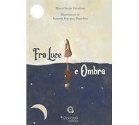 Fra luce e ombra