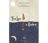 Fra luce e ombra