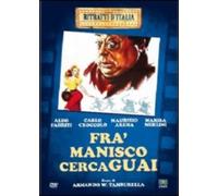 fra' manisco cerca guai