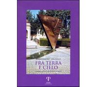 Fra terra e cielo. Iscrizioni sepolcrali della provincia di Rimini - Biagi...