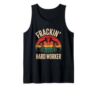 Frackin' Hardworker Retro Oilfield Roughneck, operaio della piattaforma petrolifera Canotta