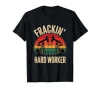 Frackin' Hardworker Retro Oilfield Roughneck, operaio della piattaforma petrolifera Maglietta