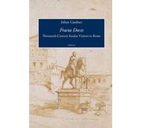 Fracta Doces. Thirteenth-century insular visitors to Rome