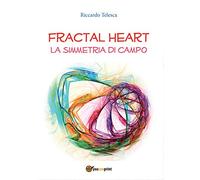 Fractal heart. La simmetria di campo