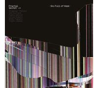 Fractal Sextet - Sky Full Of Hope