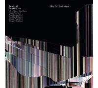 Fractal Sextet Sky Full of Hope (CD) Album