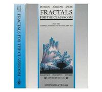 Fractals for the Classroom. Part Two: Complex Systems and Mandelbrot Set
