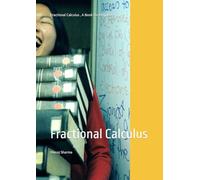 Fractional Calculus , A Book for Beginners: Fractional Calculus