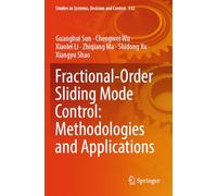 Fractional-order Sliding Mode Control: Methodologies and Applications: 532