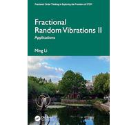 Fractional Random Vibrations II: Applications