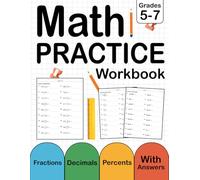 Fractions, Decimals And Percents Workbook For Grades 5-7 With Answers Key: Fractions, Decimals & Percents Math Practice Problems For Kids Ages 10-13 ... Decimals & Percents Worksheets For Grades 5-7