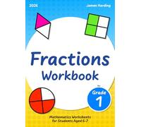 Fractions Workbook for Grade 1 - Mathematics Worksheets for Students Aged 6-7 (2026)