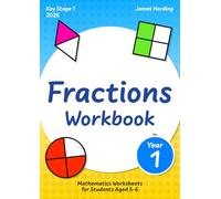 Fractions Workbook for Year 1 - Mathematics Worksheets for Students Aged 5-6 (Key Stage 1) (2026)