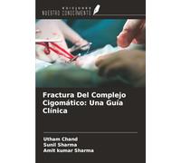 Fractura Del Complejo Cigomático: Una Guía Clínica