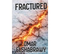 FRACTURED: A Post-Apocalyptic Dystopian Thriller | Military Survival, Hidden Experiments & Humanity After Collapse | Gift For Fiction Lovers