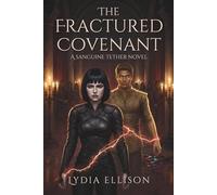 Fractured Covenant: A Blood-Bound Romance of Power, Memory, and Ruin