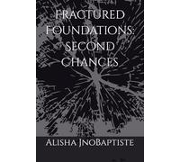 Fractured Foundations: Second Chances