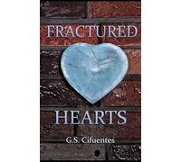 Fractured Hearts: Book 2 in the Glass Hearts Series