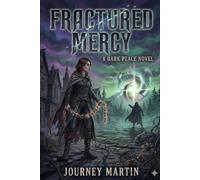 Fractured Mercy: A Small-Town Dark Fantasy of Grief, Moral Dilemmas, and Supernatural Consequences