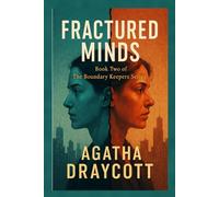 Fractured Minds: Book Two of THE BOUNDARY KEEPERS: 2
