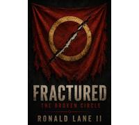 Fractured: The Broken Circle