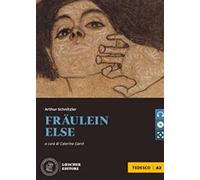 Fräulein Else. Le narrative graduate in tedesco. Livello A2. Con CD Audio formato MP3. Con espansione online